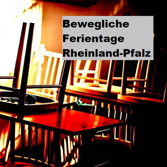 Bewegliche Ferientage RheinlandPfalz 2004, 2025 RLP